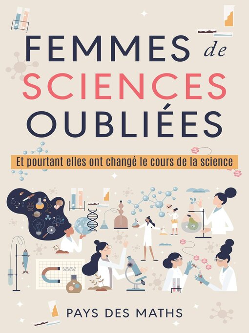 Title details for Femmes de sciences oubliées by Pays des maths - Available